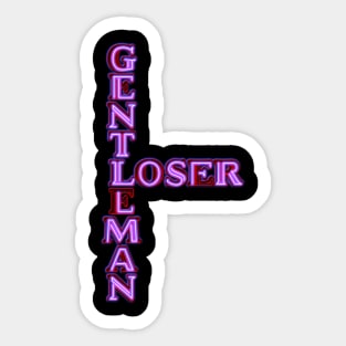 Gentleman Loser Sticker